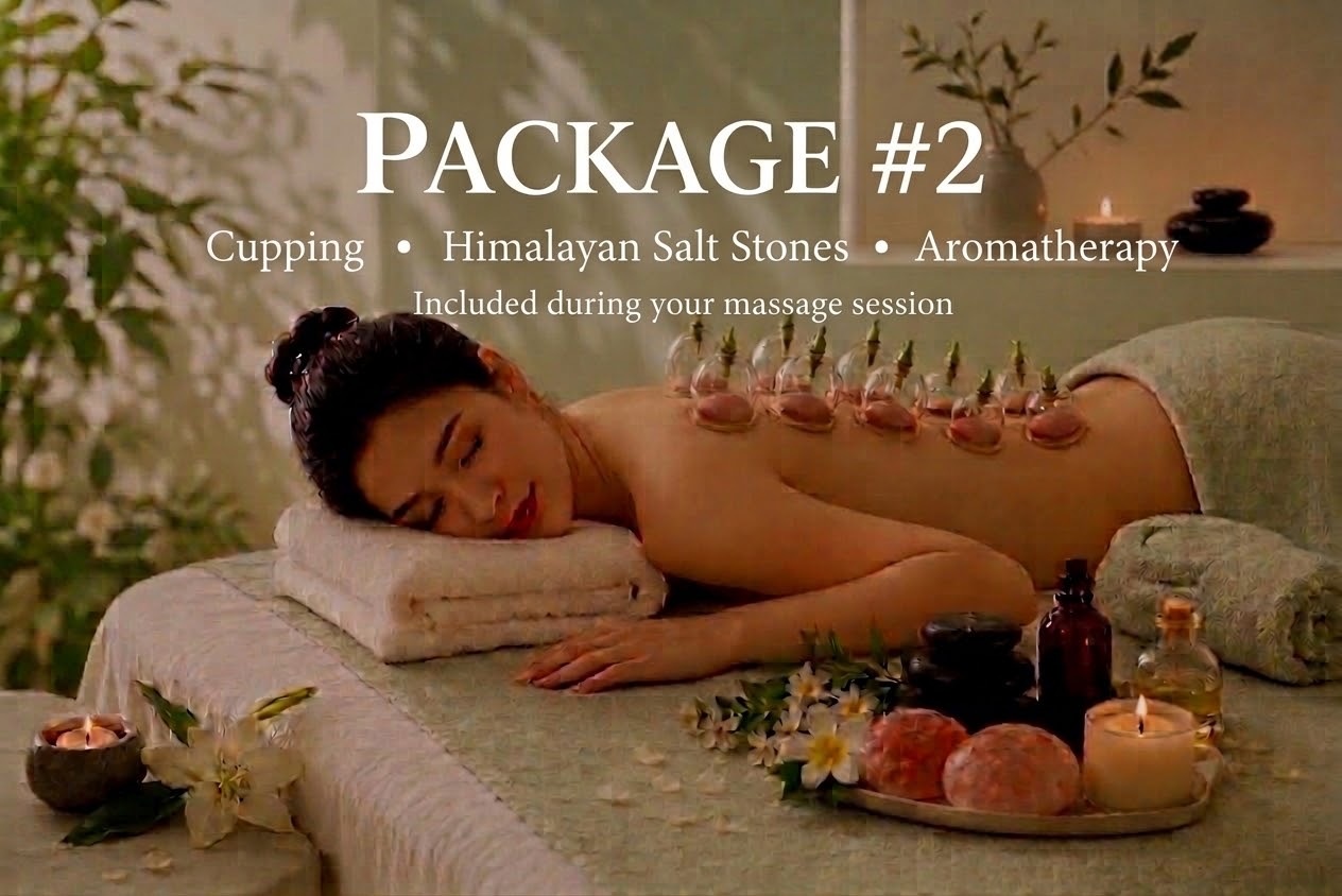 Package #2: Cupping Therapy, Himalayan Salt Stones and Aromatherapy